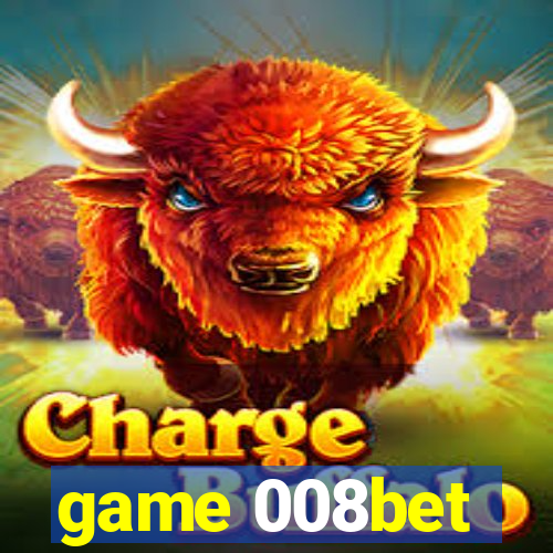 game 008bet
